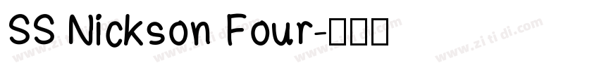 SS Nickson Four字体转换